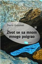 Život se sa mnom mnogo poigrao